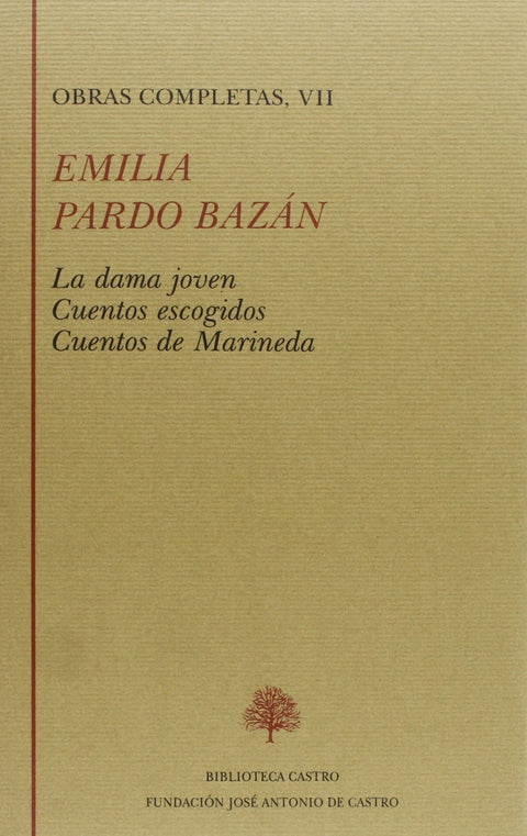  La dama joven;Cuentos escogidos;Cuentos de Marineda 