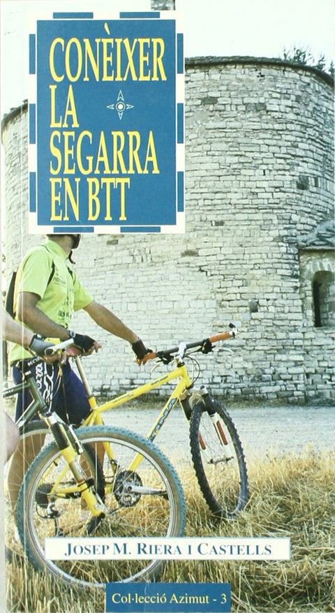  Conèixer la Segarra en BTT 