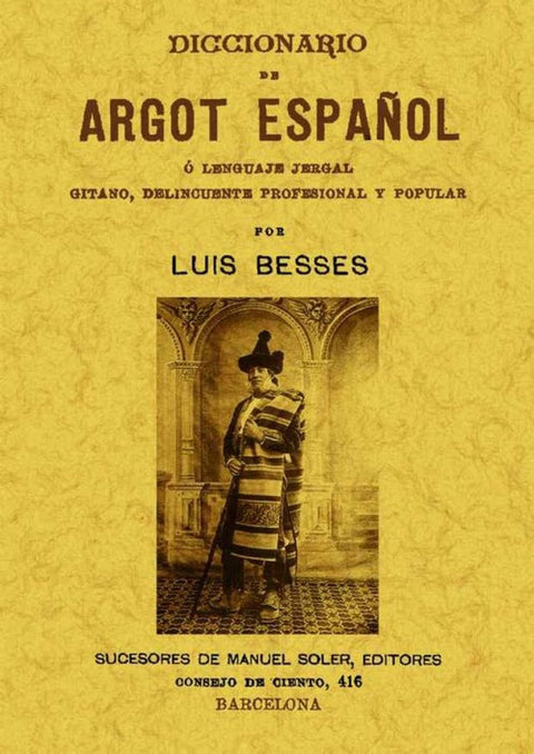  Diccionario argot español o lenguaje jergal gitano 