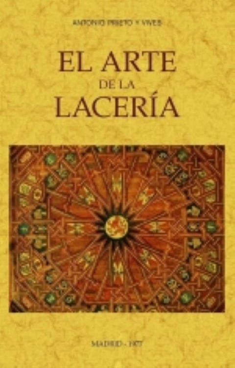  El arte de la lacería 