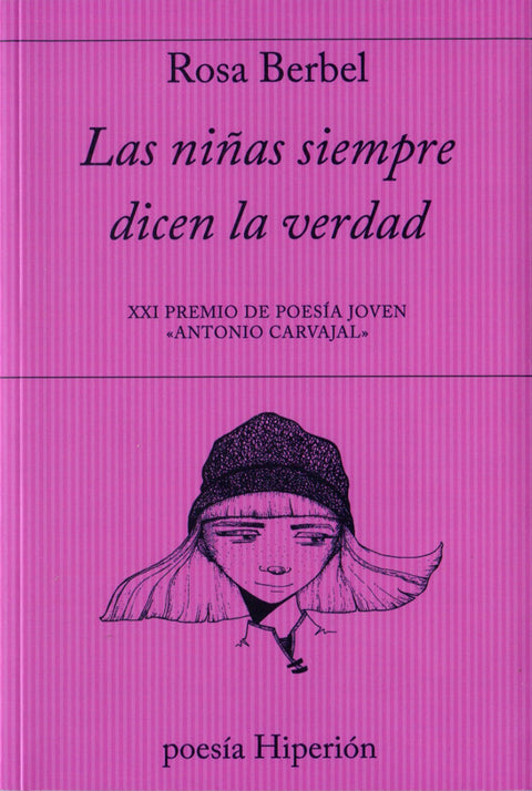  LAS NIÑAS SIEMPRE DICEN LA VERDAD 