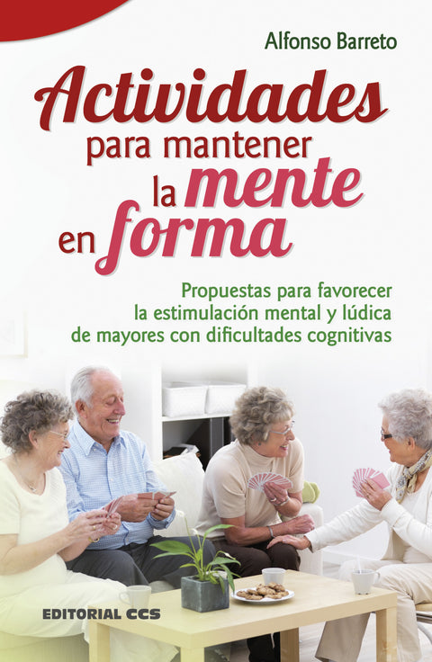  ACTIVIDADES PARA MANTENER LA MENTE EN FORMA 