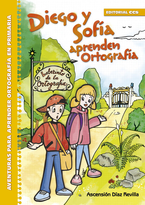  DIEGO Y SOFIA APRENDEN ORTOGRAFIA 