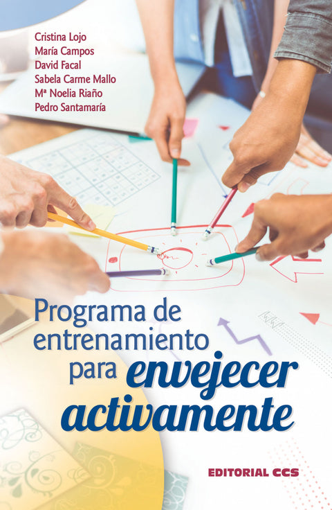  PROGRAMA DE ENTRENAMIENTO PARA ENVEJECER ACTIVAMENTE 