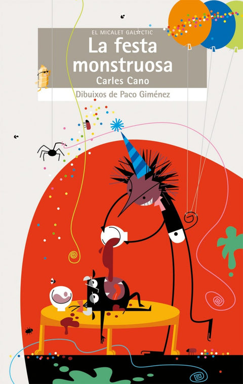  La festa monstruosa 