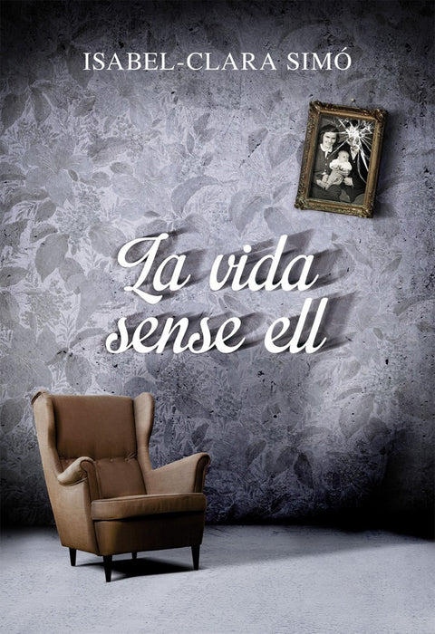  La vida sense ell 