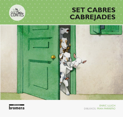  Set cabres cabrejades 