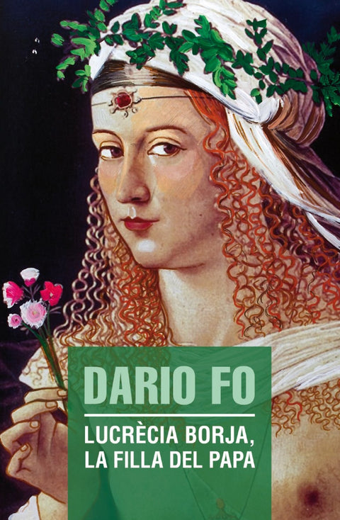  Lucrècia Borja, la filla del Papa 