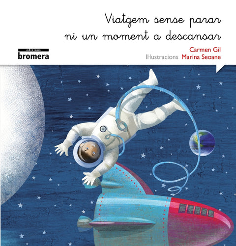  Viatgem sense parar, ni un moment a descansar 