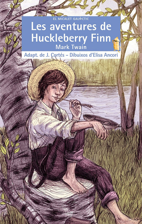  Les aventures de Huckleberry Finn 