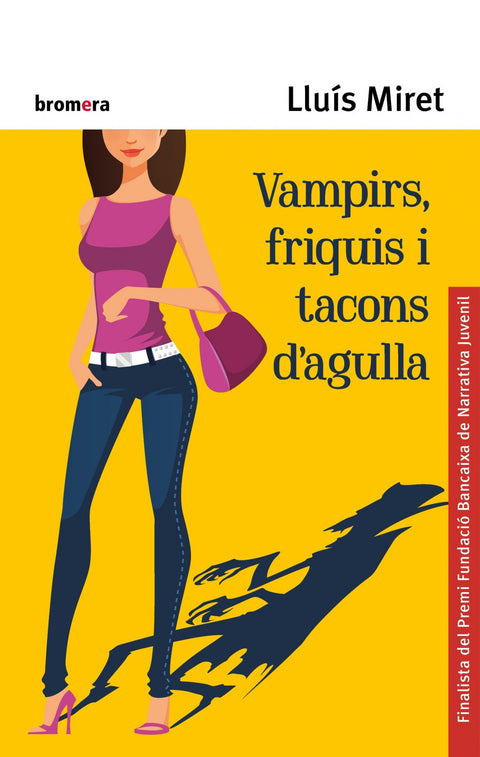  Vampirs, friquis i tacons d'agulla 