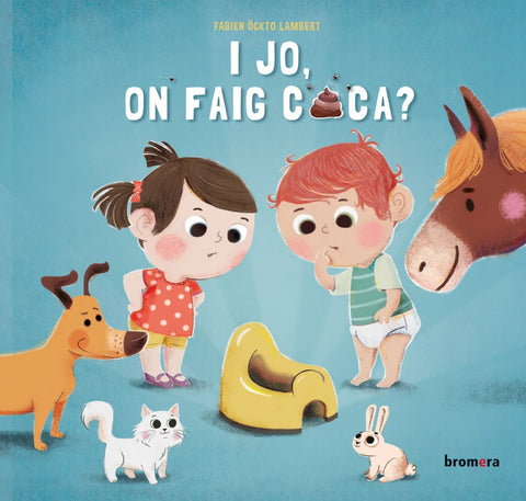  I jo, on faig caca? 