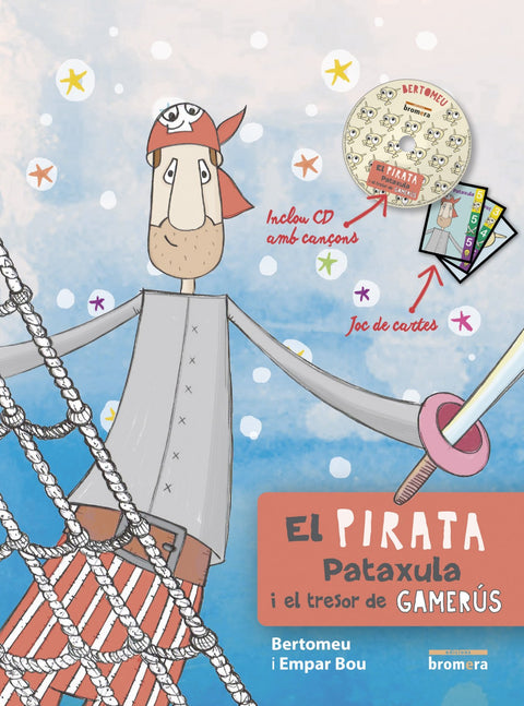  EL PIRATA PATAXULA I EL TRESOR DE GAMERÚS 