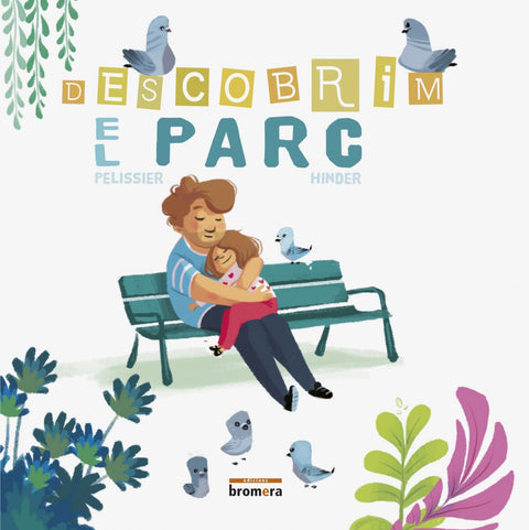  DESCOBRIM EL PARC 