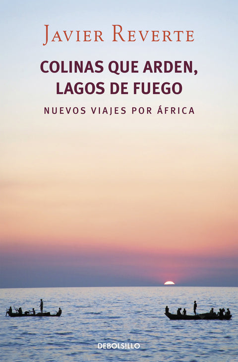  Colinas que ardem, lagos de fuego 