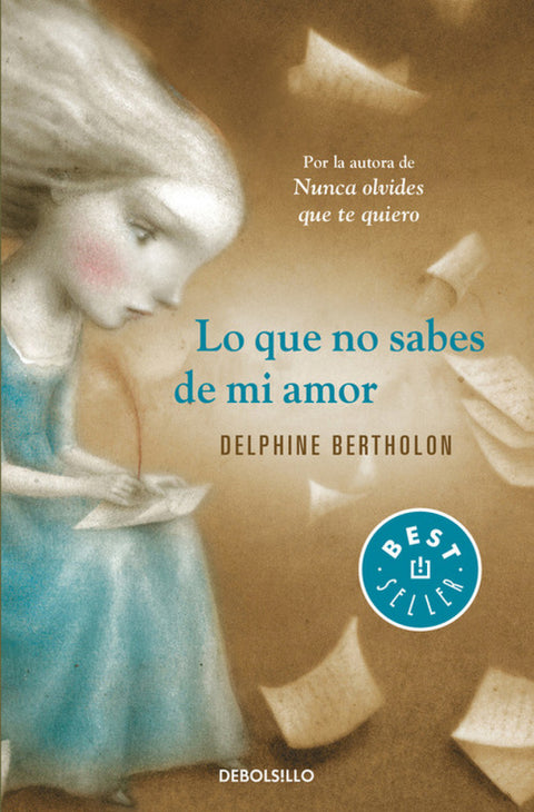  Lo que no sabes de mi amor 