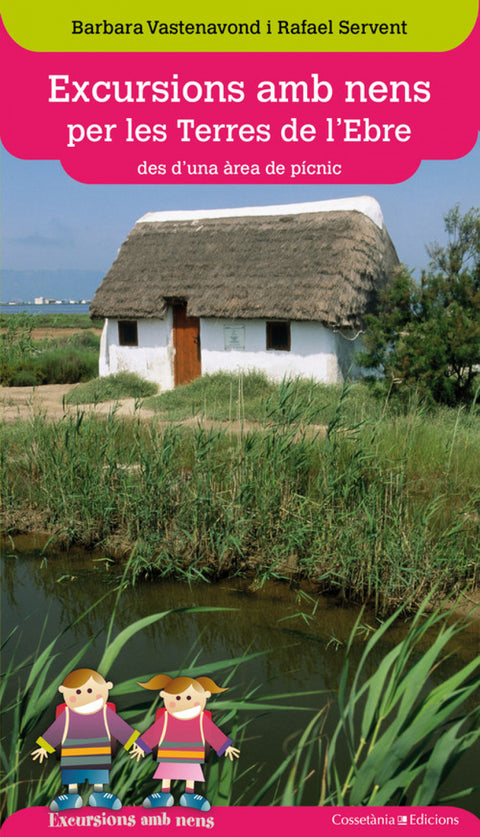  Excursions amb nens per les Terres de l'Ebre 