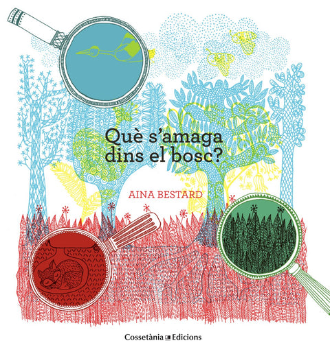  Que s´amaga dins el bosc? 