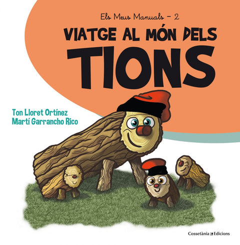  VIATGE AL MÓN DELS TIONS 