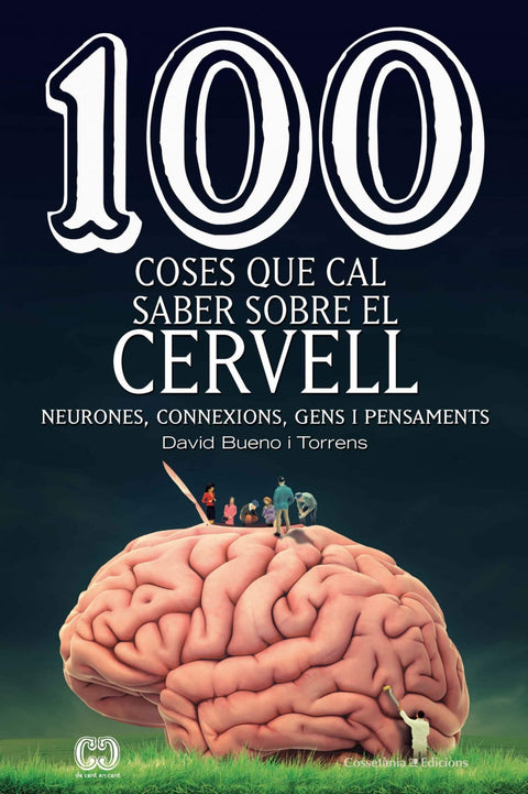  100 coses que cal saber sobre el cervell 