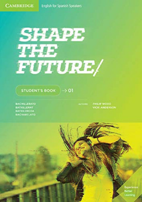  SHAPE THE FUTURE 1 STUDENT'S BOOK 