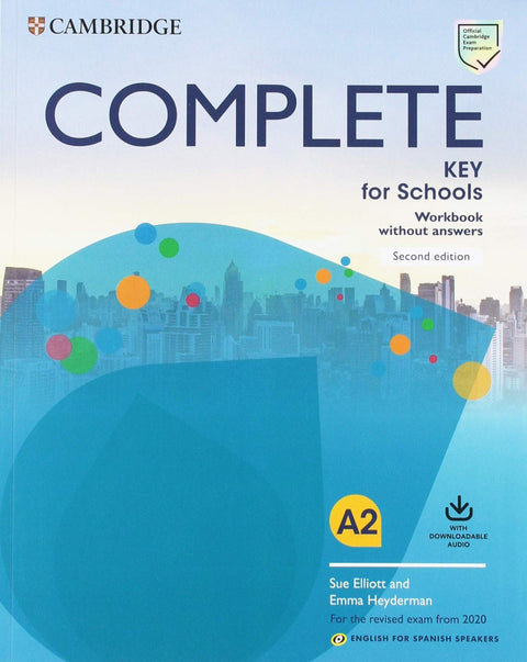  COMPLETE KEY FOR SCHOOLS WORKBOOK WITHOUT KEY WITH DOWNLOAD AUDIO SECOND EDITION 