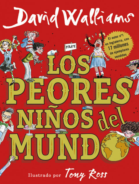  LOS PEORES NIñOS DEL MUNDO 