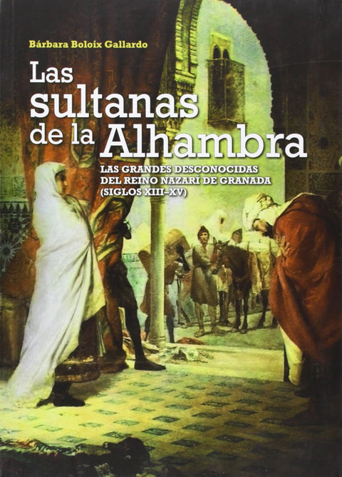  Las sultanas de la Alhambra 