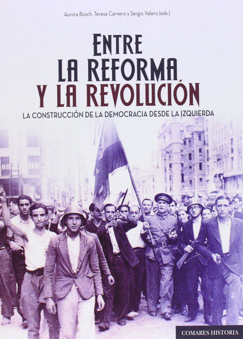 Entre la reforma y la revolución 
