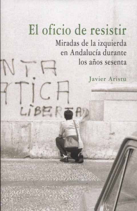  EL OFICIO DE RESISTIR 