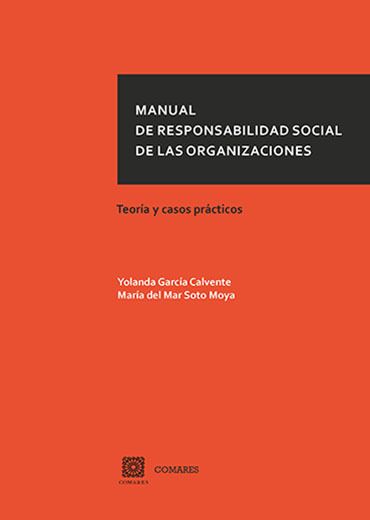  MANUAL DE RESPONSIBILIDAD SOCIAL DE LAS ORGANIZACIONES 