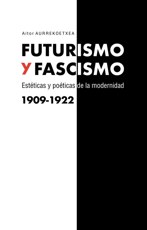  FUTURISMO Y FASCISMO 