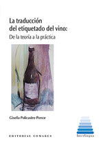  LA TRADUCCIÓN DEL ETIQUETADO DEL VINO 