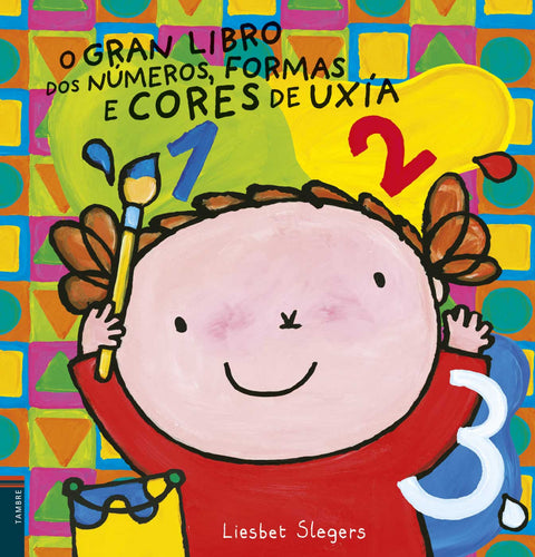  O GRAN LIBRO DOS NÚMEROS, FORMAS E CORES DE UXÍA 