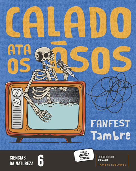  Proxecto: FanFest. Ciencias da Natureza 6 