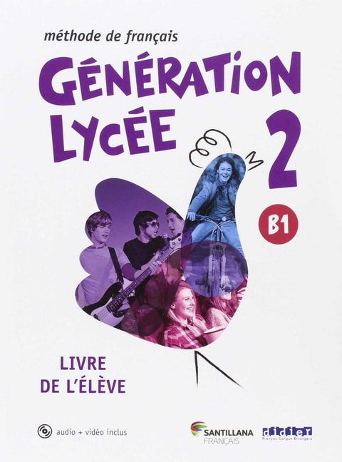  GENERATION LYCEE A2/B1 ELEVE+CD+DVD 