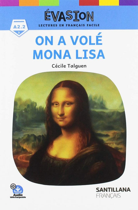  EVASION NE (3) ON A VOLE MONA LISA 