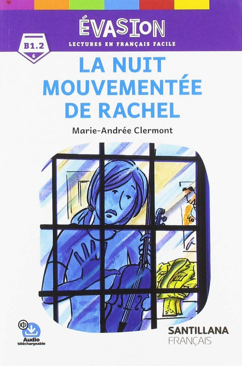  EVASION NE (6) NUIT MOUVEMENTEE RACHEL 