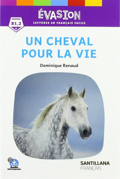  EVASION NE (6) UN CHEVAL POUR LA VIE 