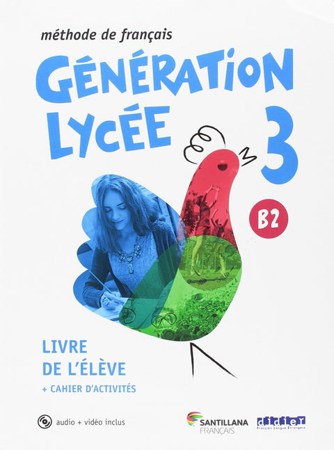  GENERATION LYCEE B2 ELEVE + CAHIER + CD + DVD 
