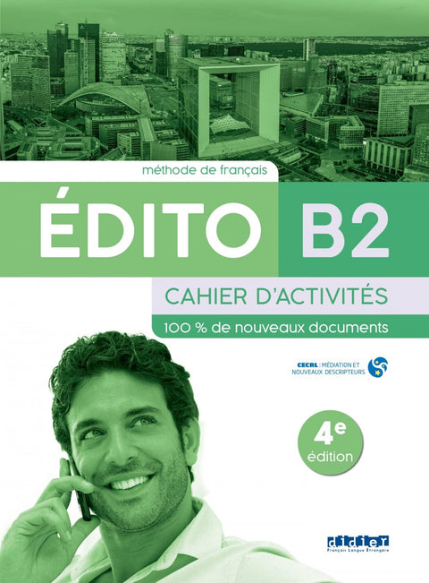  EDITO B2 CAHIER D'EXERCICES 2022 