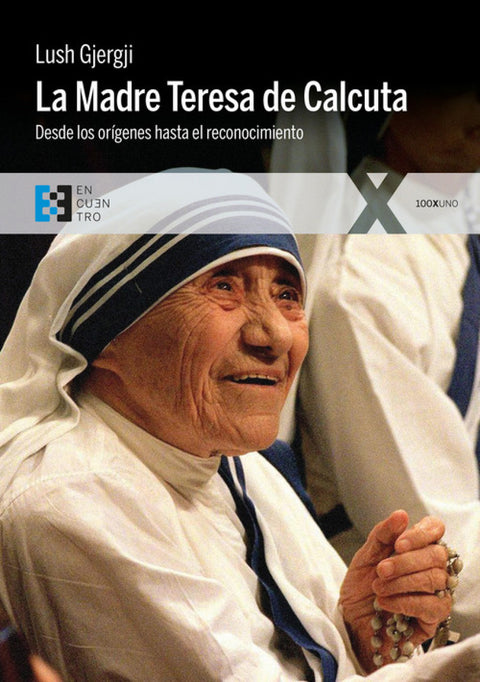  LA MADRE TERESA DE CALCUTA 