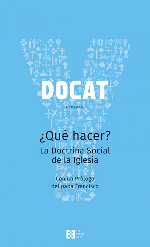  DOCAT, ¿QUE HACER? 