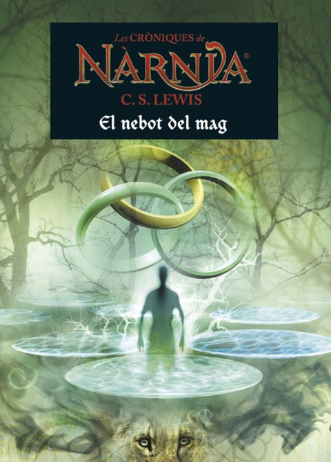 El nebot del mag. Cròniques de Narnia 1 