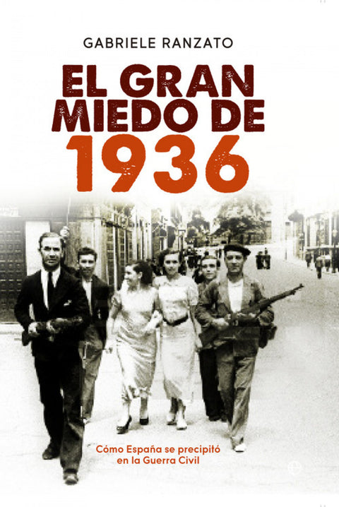  El gran miedo de 1936 