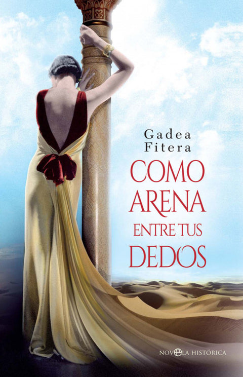  CÓMO ARENA ENTRE TUS DEDOS 