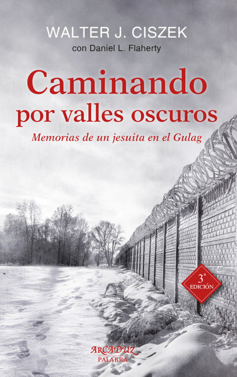  Caminando por valles oscuros 