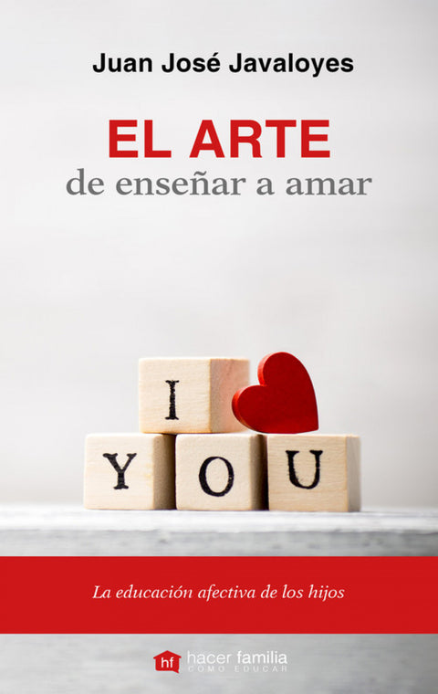  El arte de enseñar a amar 