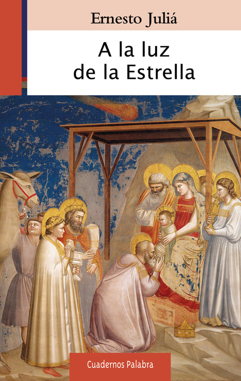  A la luz de la Estrella 