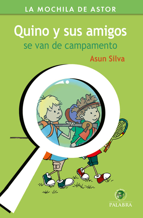  Quino y sus amigos se van de campamento 